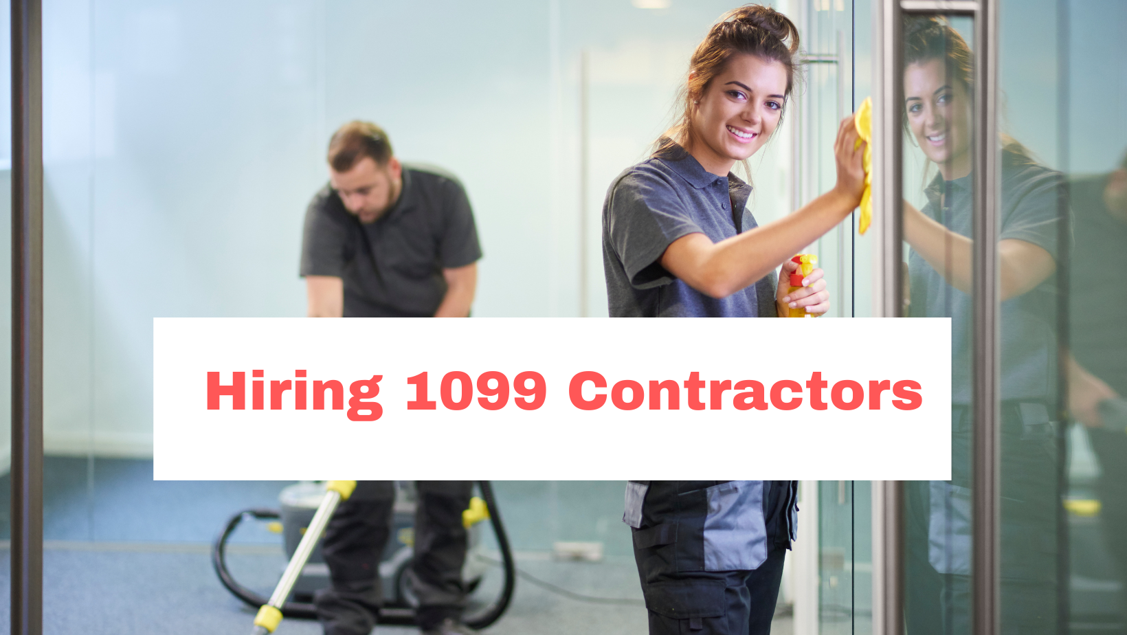 Hiring 1099 Independent Contractors