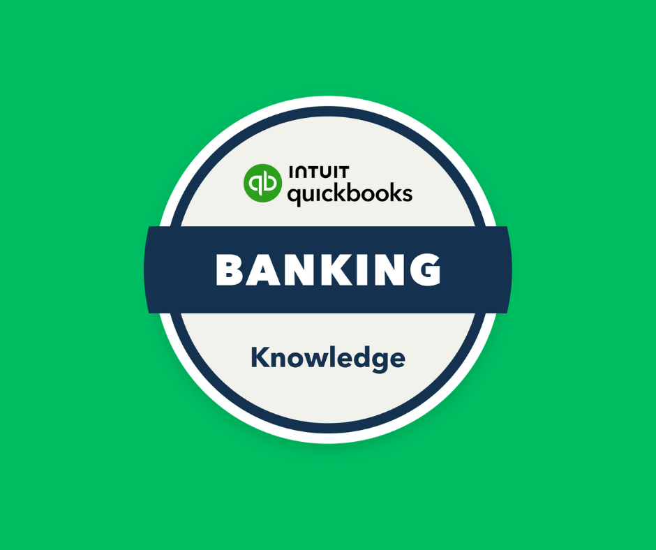 QuickBooks Banking Knowledge Badge